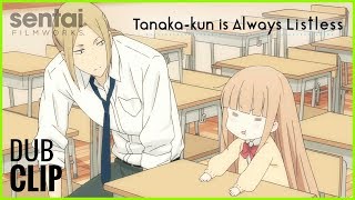 Tanakakun Is Always Listless Official English Dub Clip 1 [upl. by Milewski]