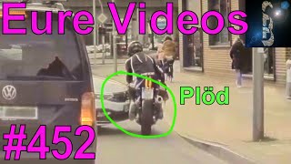 Eure Videos 452  Eure Dashcamvideoeinsendungen Dashcam [upl. by Geibel809]