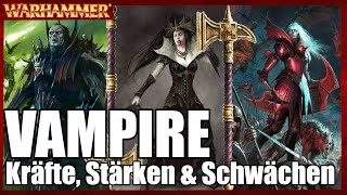 Fähigkeiten Schwächen amp Wissenwertes  Vampire  Warhammer Lore [upl. by Jeannette]