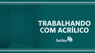 Trabalhando com Acrílico  Serilon e Indac [upl. by Aynod]