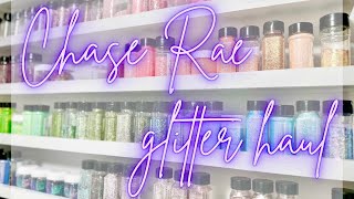 CHASE RAE GLITTER HAUL [upl. by Sessilu287]