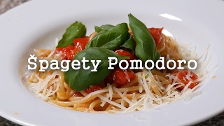 Nejlepší recept na pravé Italské špagety POMODORO [upl. by Acirre]