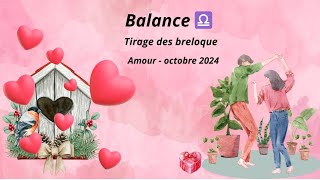 Balance ♎️ octobre 24  tirage des breloques  spécial amour ❤️ [upl. by Scotney]