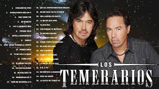 TEMERARIOS 30 SUPER ÉXITOS ROMANTICAS  TEMERARIOS PURAS ROMÁNTICAS VIEJITAS [upl. by Yrred]