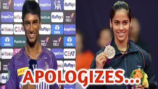 KKR Angkrish Raghuvanshi APOLOGIZES For His Statement on Saina Nehwal [upl. by Laeahcim]