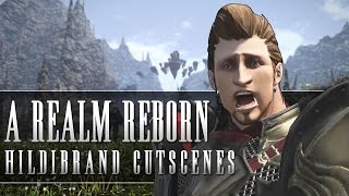 Heavensward  Hildibrand Cutscenes 34 Update [upl. by Ekusuy697]