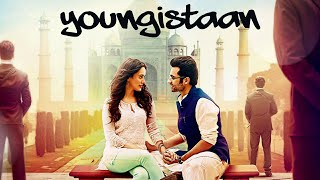 Youngistaan Full Hindi FHD Movie  Jackky Bhagnani Neha Sharma  Movies Now [upl. by Breanne755]