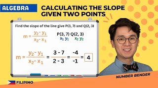 Calculating the Slope of a Line Given Two Points in Filipino  ALGEBRA PAANO [upl. by Malaspina]