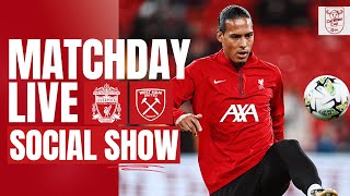 Matchday Live Liverpool vs West Ham United  Carabao Cup buildup from Anfield [upl. by Gratt658]