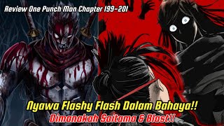 Nyawa Flashy Flash Dalam Bahaya Dimanakah Saitama amp Blast Chapter 199  201 [upl. by Eeryt]