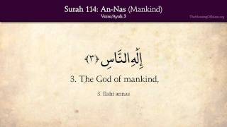 Quran 114 Surah AnNas Mankind Arabic and English translation HD [upl. by Kissel]