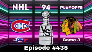 NHL 94 Gameplay — Canadiens vs Blackhawks  Episode 435 [upl. by Aieki]