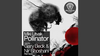 Pollinator Gary Beck Remix [upl. by Galang]