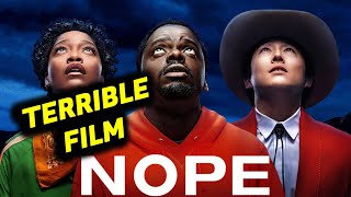 NOPE Movie Review  AWFUL Film [upl. by Enail]