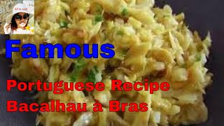 How to prepare a Delicious Portuguese Bacalhau à Bras Recipe [upl. by Einhoj]