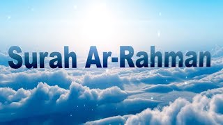 Surah Ar Rahman Beautiful Quran Recitation with English Transliteration  Translation Full HD [upl. by Beret]