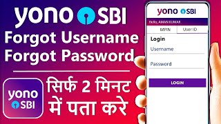 Yono SBI forgot username and password  How to reset yono sbi username and password [upl. by Iegres647]