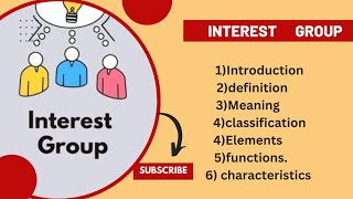 Interest grouppressure grouptypes function orign LLB1 [upl. by Eenimod]