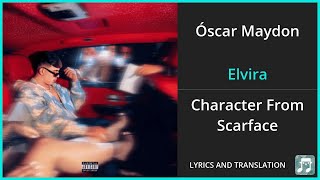 Óscar Maydon  Elvira Lyrics English Translation  ft Gabito Ballesteros Chino Pacas  Spanish [upl. by Lorelei]