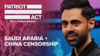 Saudi Arabia  Censorship In China  Patriot Act with Hasan Minhaj  Netflix [upl. by Tigram]