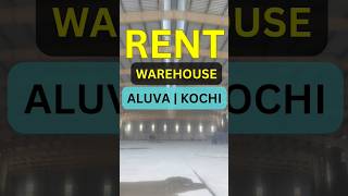 Warehouse For Rent In Kochi shorts warehouseforrent [upl. by Roye810]