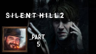 Oxhorn Plays Silent Hill 2 Part 5b  Scotch amp Smoke Rings Episode 778 [upl. by Laemsi]