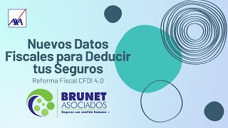 Actualiza tus datos Fiscales CFDI 40 AXA  Brunet Asociados [upl. by Catlaina]