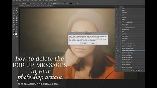 How to Delete the Pop Up Messages from your Photoshop Actions [upl. by Palladin]