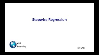 Stepwise Regression [upl. by Daisey]