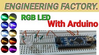 Creating multiple colors using RGB LED With Arduino nano [upl. by Frances634]