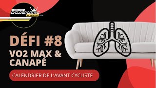 Le secret pour booster ta Vo2max vélo sans te lever du Canapé  Defi 8 [upl. by Rather]