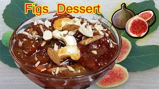 ఆరోగ్య పోషకాలు కలిగిన అంజూర పండ్ల స్వీట్ Hyderabadi Famous Dessert AnjeerFig ka Meetha [upl. by Ardnohsal]