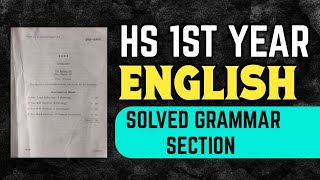 HS 1ST YEARS ENGLISH QUESTION PAPER 2024 SOLVED GRAMMAR CLASS XI AHSEC YOU CAN LEARN [upl. by Thevenot]