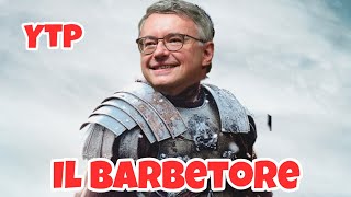 YTP  BARBERO DECONTESTUALIZZATO FA RIDERE  PARODIA GLADIATORE [upl. by Oberstone]