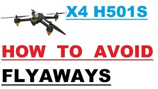 HUBSAN H501S HOW TO AVOID FLYAWAY [upl. by Ailen223]