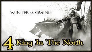 The North Remembers  Stark Campaign  Game Of Thrones Total War Gameplay 4 [upl. by Alethea]