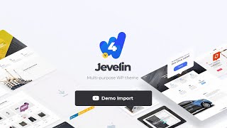 Jevelin Theme  Demo Import step 2 [upl. by Ahsehyt814]