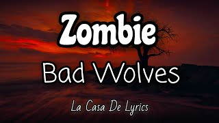 Zombie Lyrics  Bad Wolves [upl. by Ethelyn]