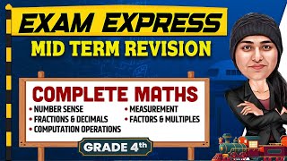 Complete Maths Revision  Midterm Revision For Class 4th  Exam Express [upl. by Atikan421]