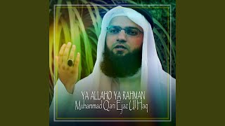 Ya Allaho Ya Rahman [upl. by Allemap]