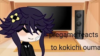 pregame reacts to kokichi ouma pt1 [upl. by Acina]