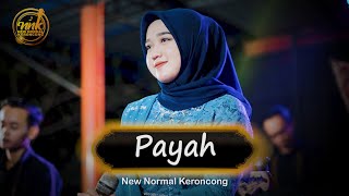 PAYAH  New Normal Keroncong Modern  Official Music Video [upl. by Gretel13]