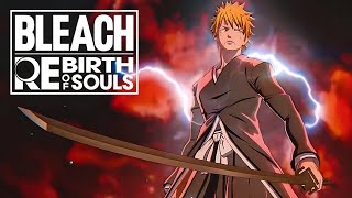 BLEACH Rebirth of Souls – New Ichigo Gameplay Trailer [upl. by Tlevesor]