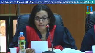 Débat  soutenance de thèse de doctorat en Sciences Médicales par Dr IZIROUEL Karim part 01 [upl. by Rodablas]