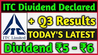 ITC Ltd Dividend  Q3 Results Declared 🚨 ITC Ltd Share Dividend  ITC Ltd Share Latest News Today [upl. by Aiyot]