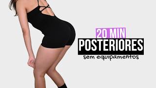 TREINO DE POSTERIORES EM CASA  20 MIN PARA FORTALECER E DEFINIR POSTERIORES SEM EQUIPAMENTOS [upl. by Nyladnor136]