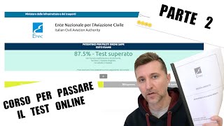 PATENTINO DRONI  CORSO PER PASSARE IL TEST ONLINE PARTE 2 [upl. by Rimma]