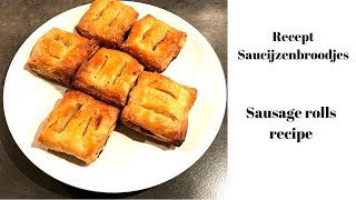 Recept Saucijzenbroodjes sausage rolls recipe Como fazer rolinhos de carne de massa folhada [upl. by Netsirk]