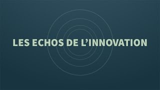 Echos de linnovation 2016  La veste qui voit tout [upl. by Garald41]