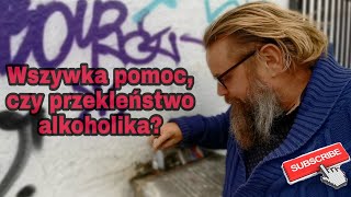 Wszywka pomoc czy przekleństwo alkoholika [upl. by Inanuah647]